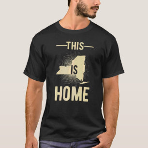 Proud Usa Fan State  This Is Home Map New York T-Shirt
