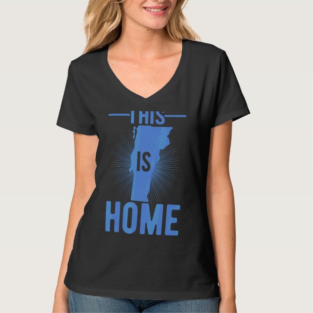 Proud Usa Fan State  This Is Home Map Vermont T-Shirt (Front)
