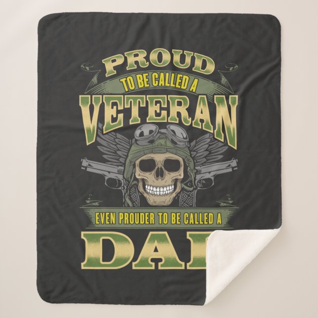 Proud Veteran Prouder To Be Called A Dad Sherpa Blanket (Front)