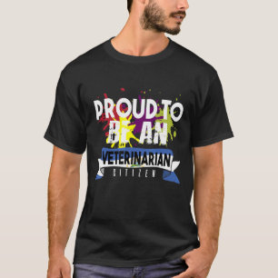 Proud veterinarian citizen Profession career worke T-Shirt