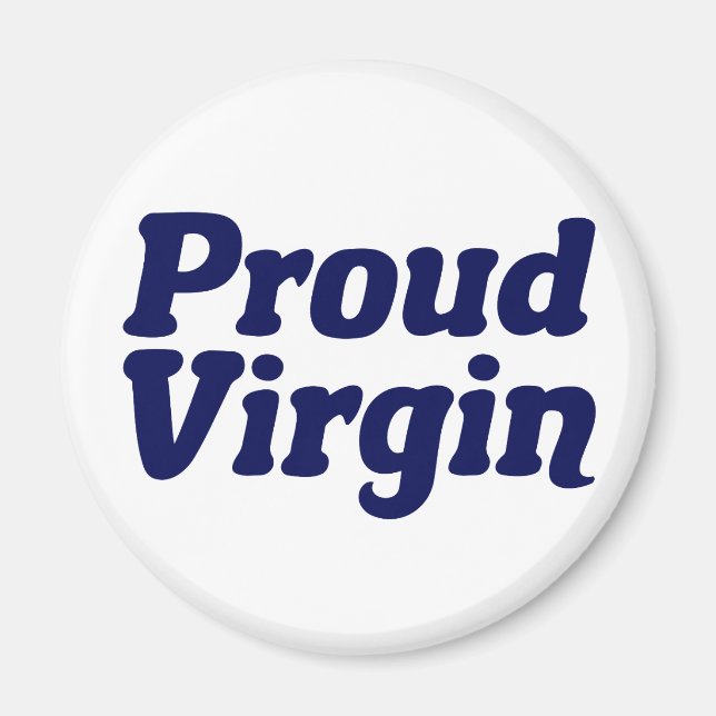 Proud Virgin Christian Abstinence Magnet (Front)