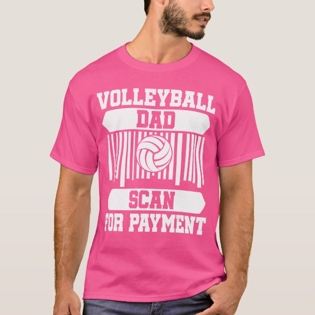 Proud Volleyball Dad Fathers Day girl boy funny T-Shirt (Front)