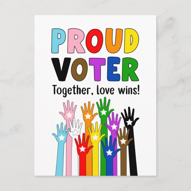 Proud Voter - Together, love wins! Postcard (Front)