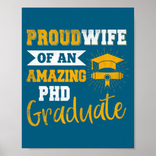 Proud Wife Amazing Phd Graduate Illustration Poster