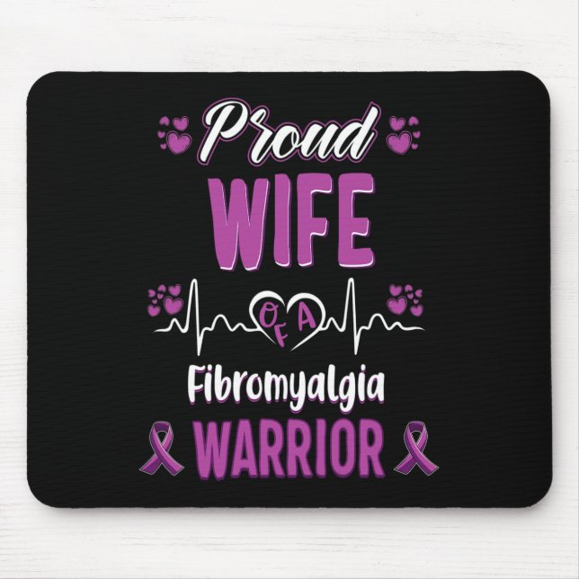 Proud Wife Fibromyalgia Warrior Awareness Ribbon P Mouse Pad (Front)
