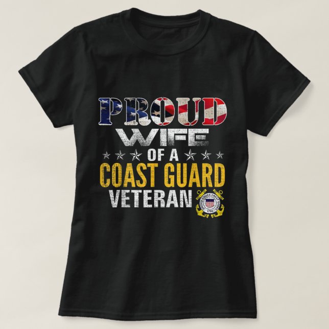 Proud Wife Of A Coast Guard Veteran American Flag  T-Shirt (Design Front)