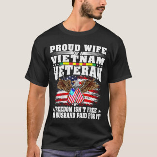 Proud Wife of a Vietnam Veteran Design T-Shirt
