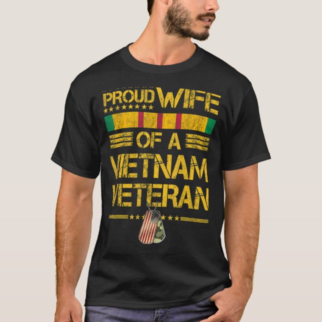 Proud Wife Of A Vietnam Veteran My Husband Is A He T-Shirt (Front)