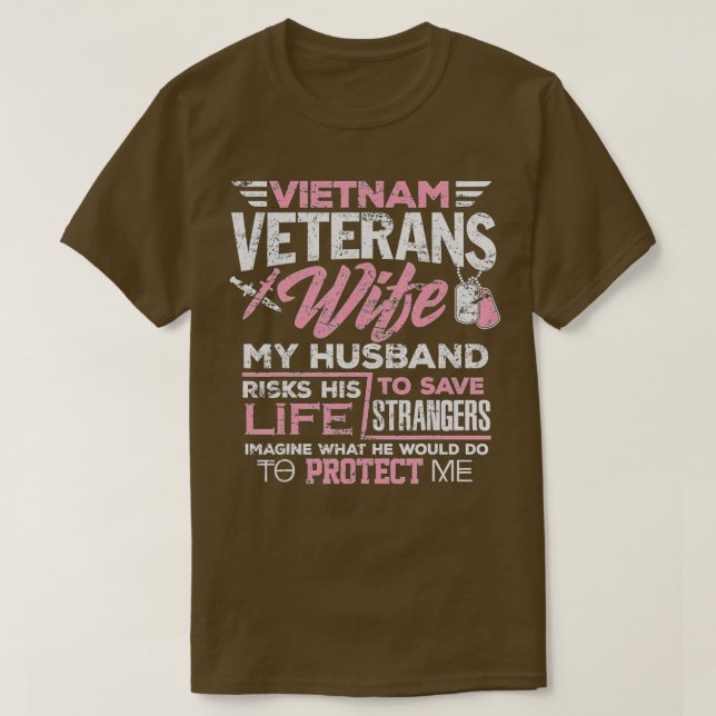Proud Wife Of A Vietnam Veteran  T-Shirt (Design Front)