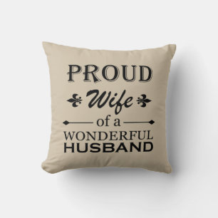 proud wife of a wonderful husband cushion