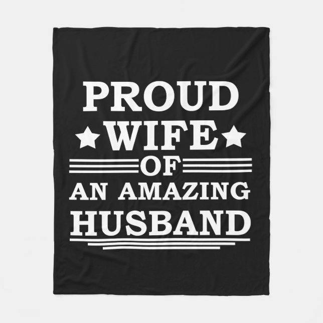 proud wife of an amazing husband fleece blanket (Front)