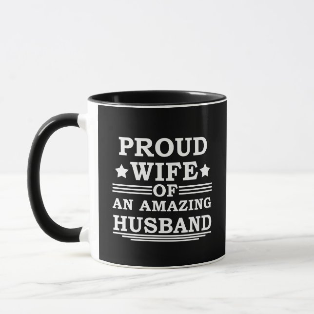 proud wife of an amazing husband mug (Left)