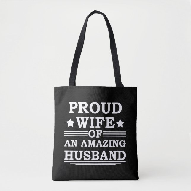 proud wife of an amazing husband tote bag (Front)