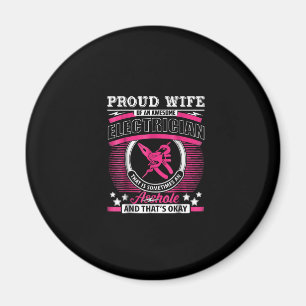 Proud Wife Of An Awesome Electrician Gift Magnet