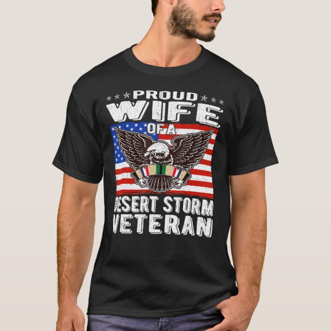  Proud Wife Of Desert Storm Veteran Gulf War T-Shirt (Front)