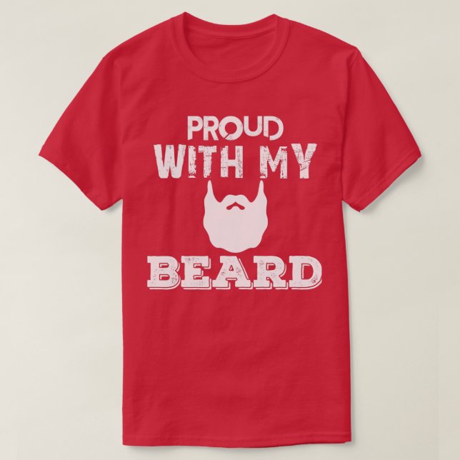 Proud With My Beard Classic TShirt (Design Front)