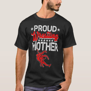 Proud Wrestling Mother Mother's Day Sport Mama Mo T-Shirt