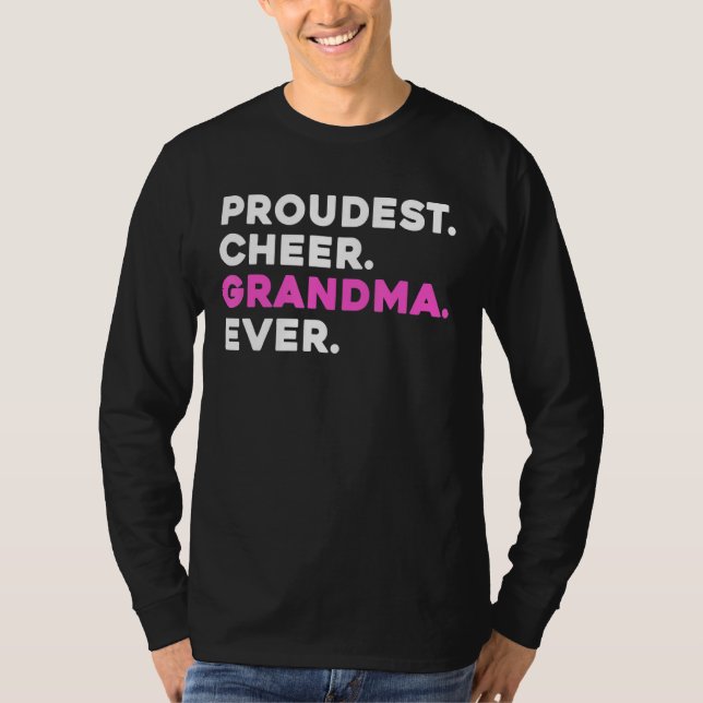 Proudest Cheer Grandma Ever Cheerleader T-Shirt (Front)
