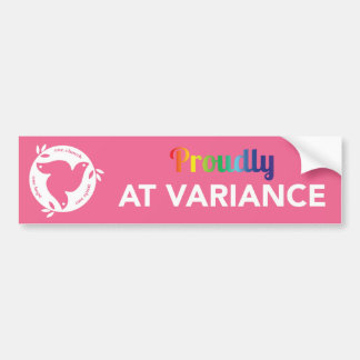 Proudly At Variance Bumper Sticker