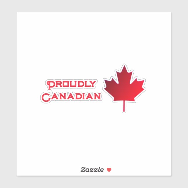 Proudly Canadian Contour Kiss-cut vinyl Sticker (Sheet)