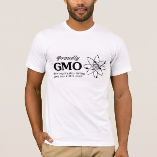 Proudly GMO T-Shirt