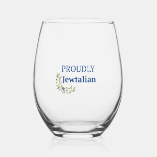Proudly Jewtalian Wine Glass