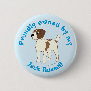 Proudly Owned by my Jack Russell Terrier 6 Cm Round Badge