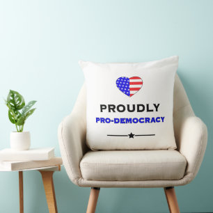 Proudly Pro-Democracy Cushion