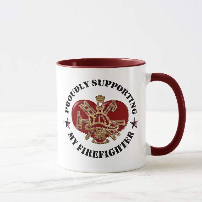 Proudly Supporting My Firefighter Mug (Right)