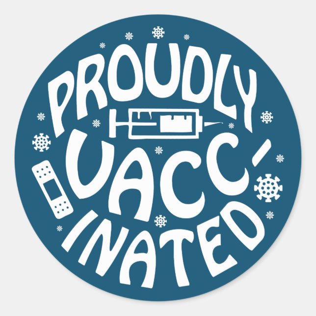 Proudly Vaccinated Covid-19 Coronavirus Shot Blue Classic Round Sticker (Front)