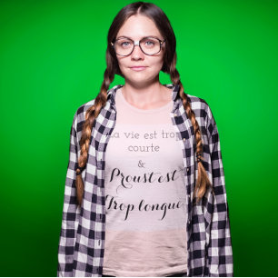 Proust est trop long T-Shirt