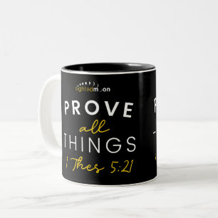 Prove All Things Bible Quote Two-Tone Coffee Mug
