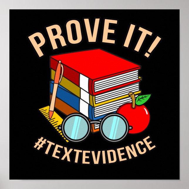 Prove Text Evidence English Language Teacher Poster (Front)