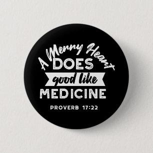 Proverb 17 Bible Verse Quote Alternate Design II 6 Cm Round Badge