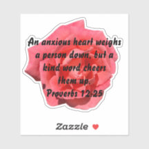 Proverbs 12:25 Anxious Heart On A Rose