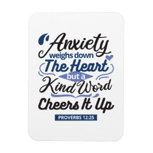 Proverbs 12:25 Bible Verse – Kind Word Art Magnet
