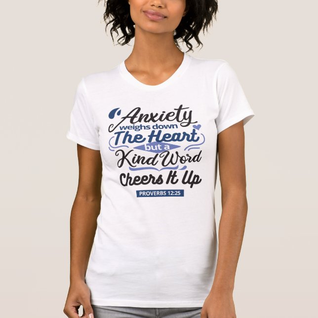 Proverbs 12:25 Bible Verse – Kind Word Art T-Shirt (Front)