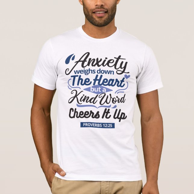 Proverbs 12:25 Bible Verse – Kind Word Art T-Shirt (Front)