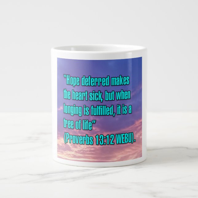 Proverbs 13:12 WEBU Mug (Front)