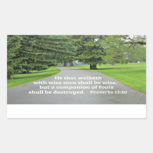 Proverbs 13:20 He that walketh with wise men Rectangular Sticker
