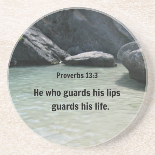 Proverbs 13:3 He who guards his lips... Coaster (Front)