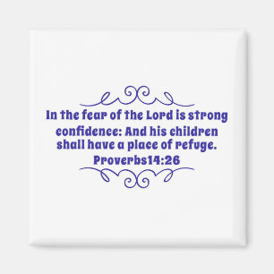 Proverbs 14:26 Magnet