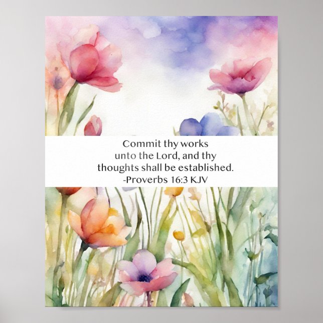 Proverbs 16:3 KJV Commit Thy Works Scripture Poster (Front)