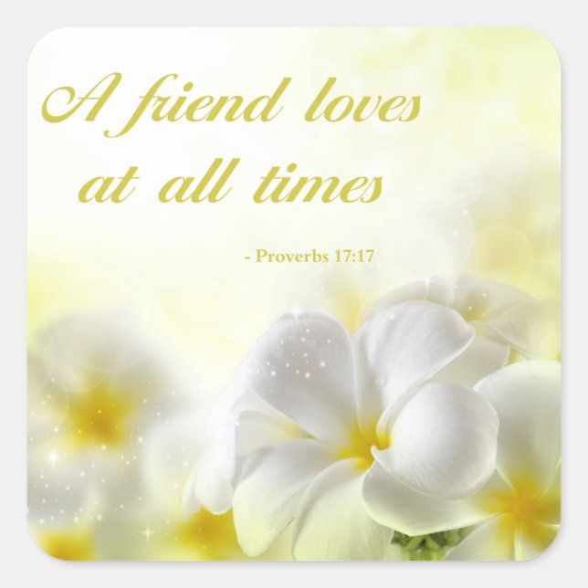 Proverbs 17:17 | Bible Verse | Yellow Floral Square Sticker (Front)