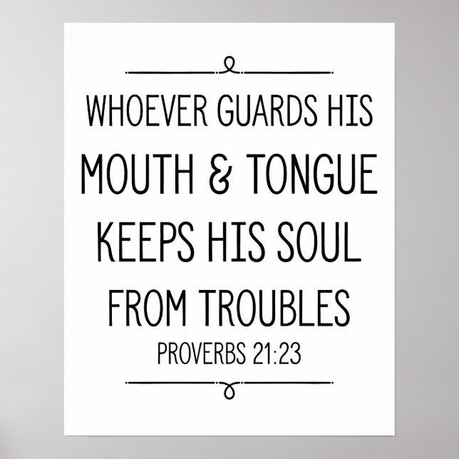 Proverbs 21:23 Bible Verse Poster (Front)