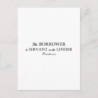 Proverbs 22:7 Borrower is Servant Christian Postcard