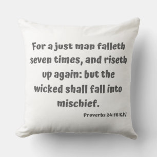 Proverbs 24:16 KJV Bible Verse Scripture Cushion