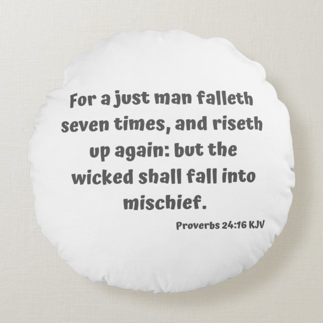 Proverbs 24:16 KJV Bible Verse Scripture Round Cushion (Front)