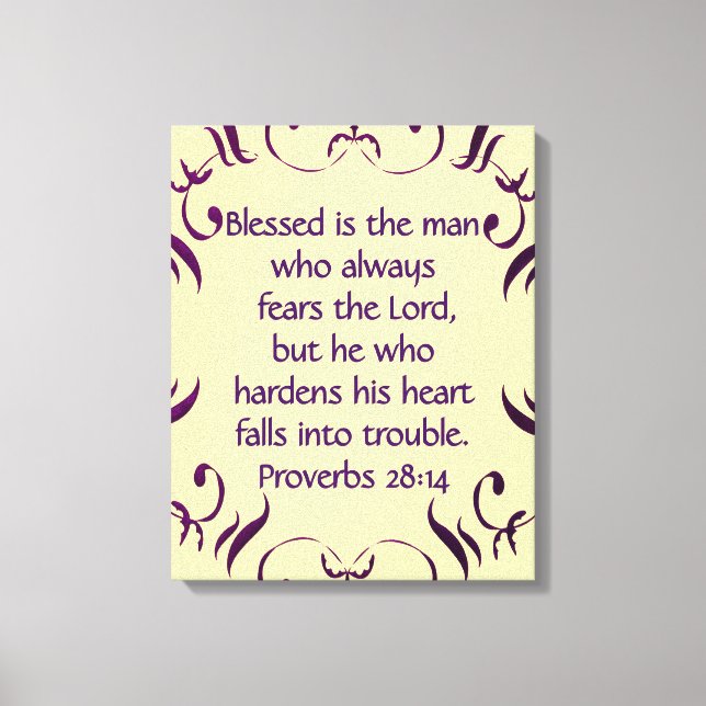 Proverbs 28:14 Bible Scripture Decorated Canvas Print (Front)