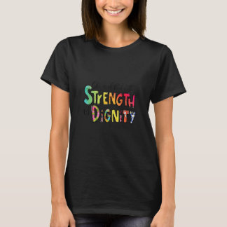 Proverbs 3125 She Is Clothed With Strength And Dig T-Shirt